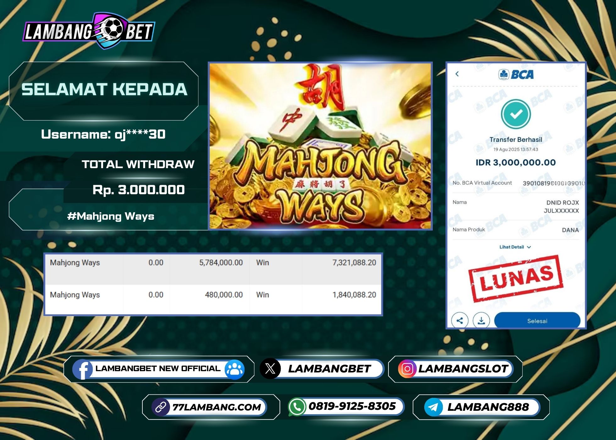 LAMBANGBET [19 AUGUST 2025] JACKPOT SLOT Mahjong Ways "Rp3.000.000" LUNAS